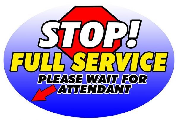 Stop Full Service Sign